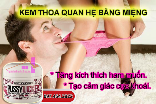 Gel tăng kích thích - PUSSY LICKER STRAWBERRY Quan hệ đường miệng